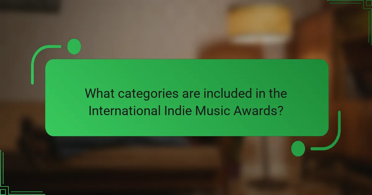 What categories are included in the International Indie Music Awards?